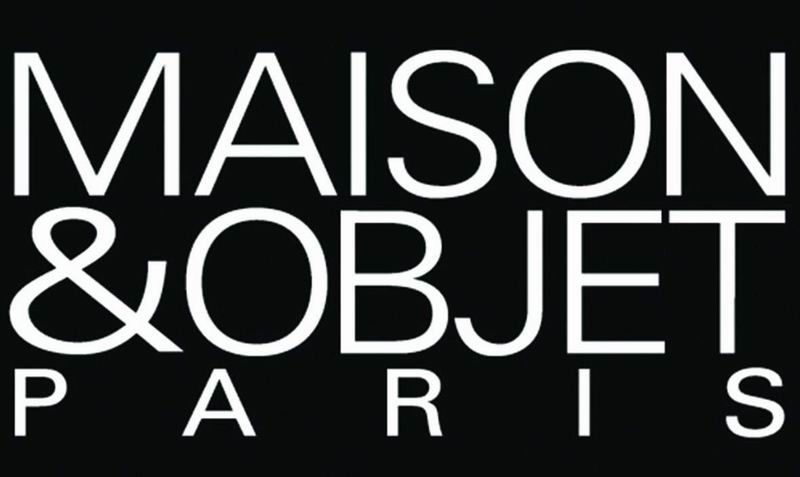   Maison & Objet.  !